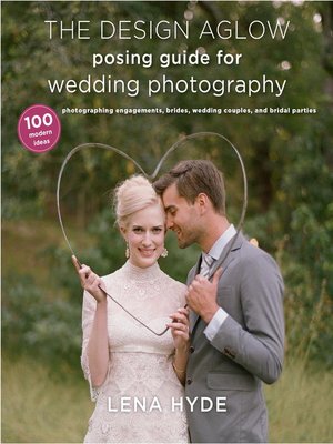 cover image of The Design Aglow Posing Guide for Wedding Photography